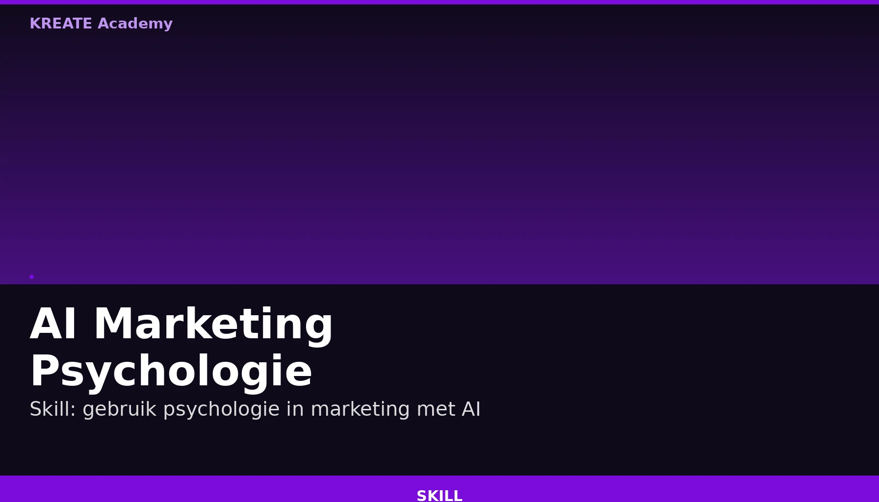 AI Marketing Psychologie (Skill): gebruik psychologie in je marketing met AI